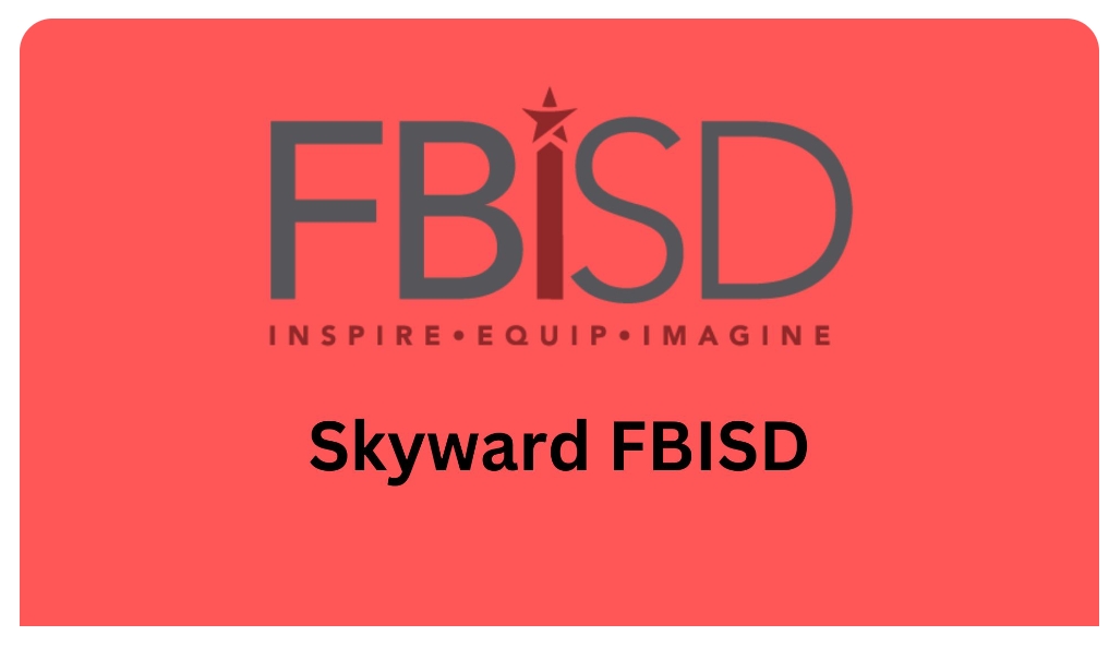 FBISD Skyward